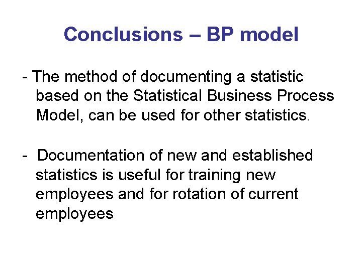 Conclusions – BP model - The method of documenting a statistic based on the