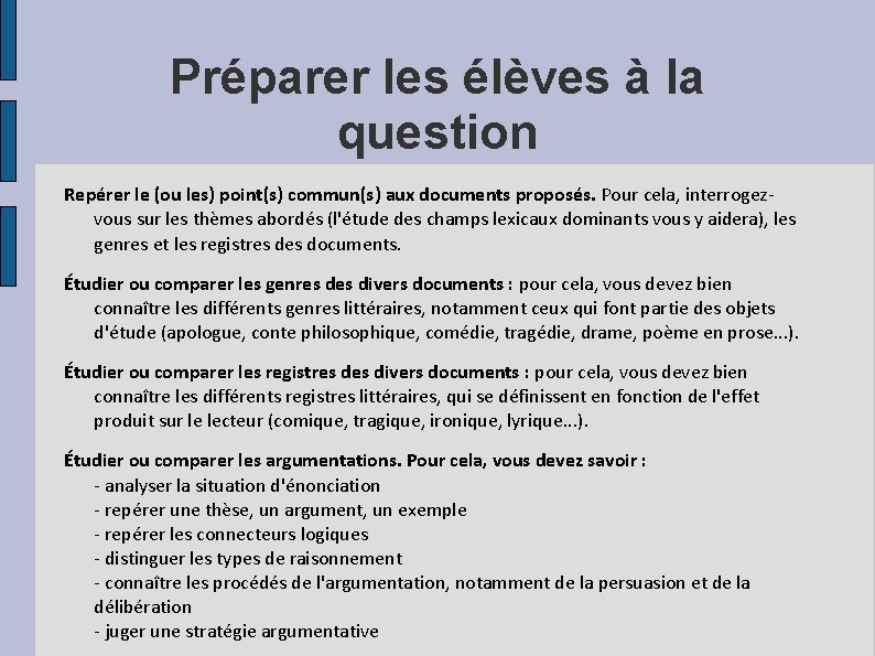 Préparer les élèves à la question Repérer le (ou les) point(s) commun(s) aux documents