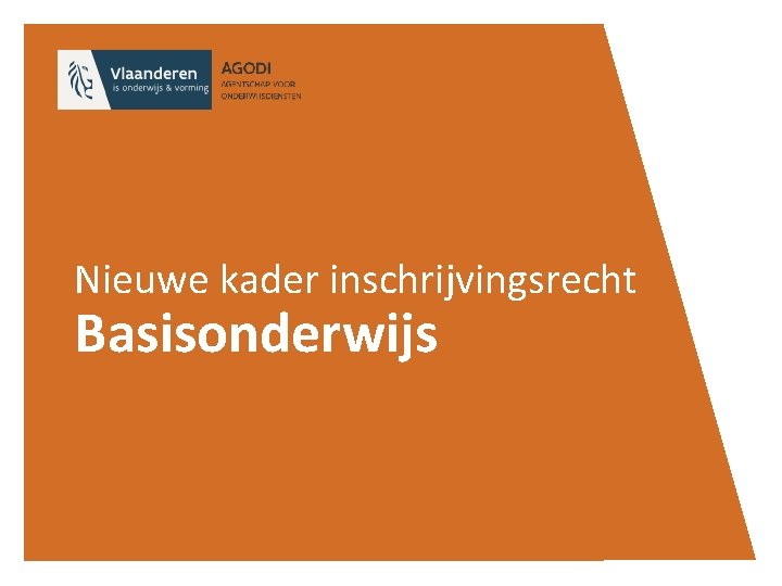 Nieuwe kader inschrijvingsrecht Basisonderwijs 