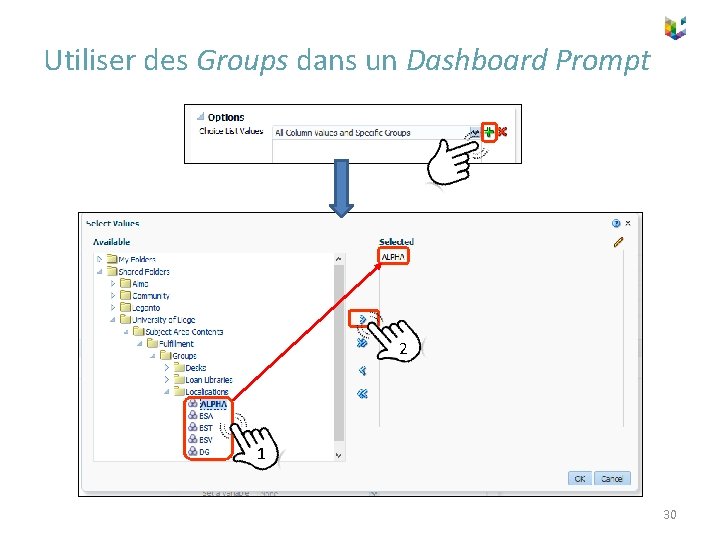 Utiliser des Groups dans un Dashboard Prompt 2 1 30 