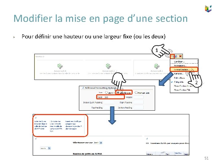 Modifier la mise en page d’une section ▶ Pour définir une hauteur ou une