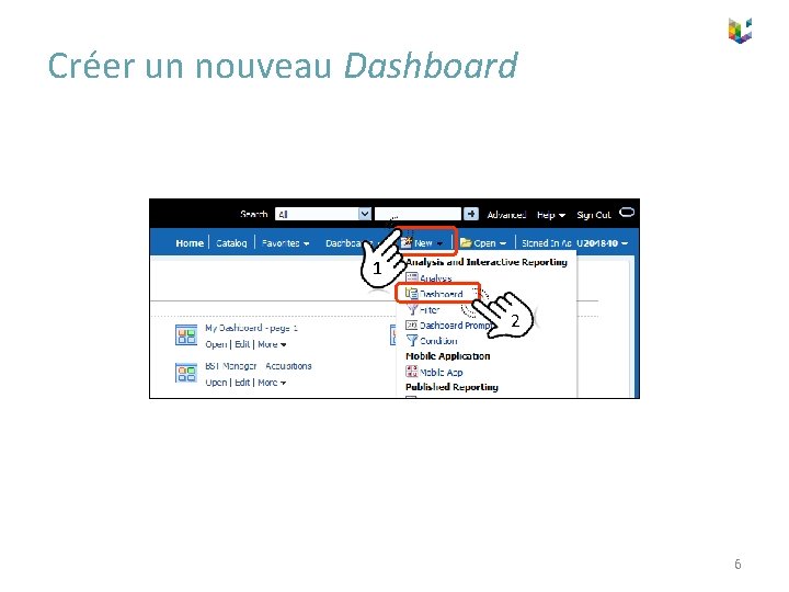 Créer un nouveau Dashboard 1 2 6 
