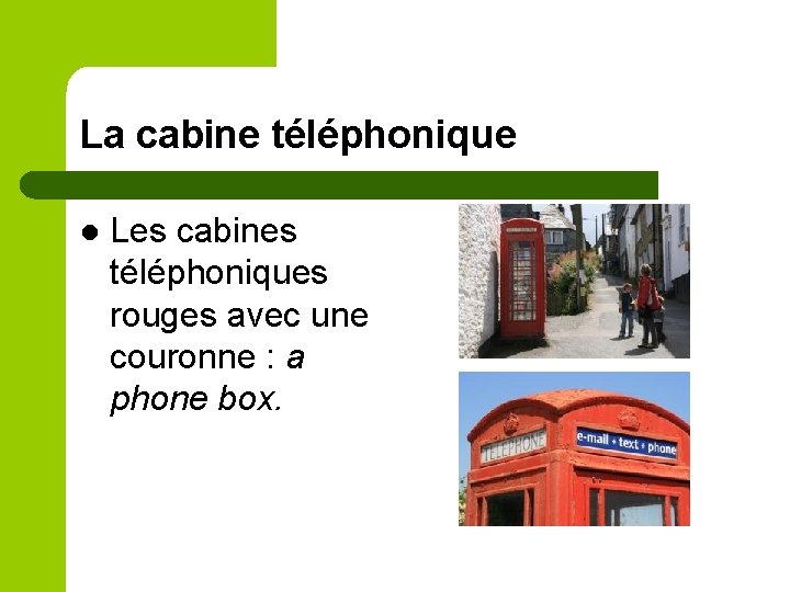 La cabine téléphonique l Les cabines téléphoniques rouges avec une couronne : a phone