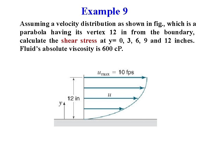 Example 9 Assuming a velocity distribution as shown in fig. , which is a Example 9 Assuming a velocity distribution as shown in fig. , which is a