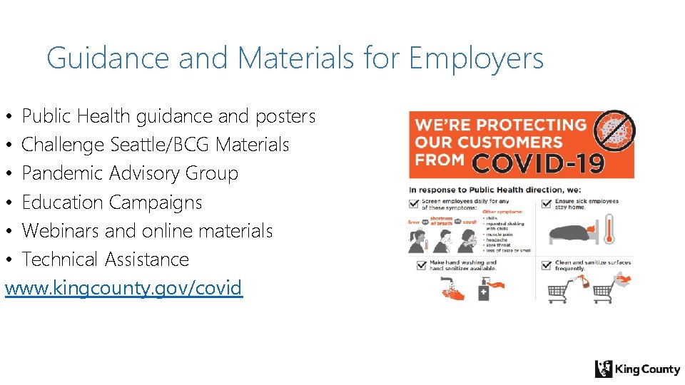 Guidance and Materials for Employers • Public Health guidance and posters • Challenge Seattle/BCG