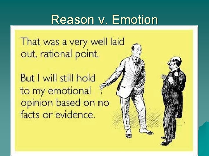 Reason v. Emotion 