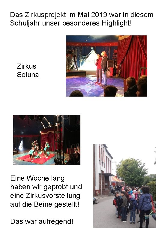 Das Zirkusprojekt im Mai 2019 war in diesem Schuljahr unser besonderes Highlight! Zirkus Soluna