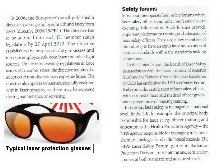 Typical laser protection glasses 