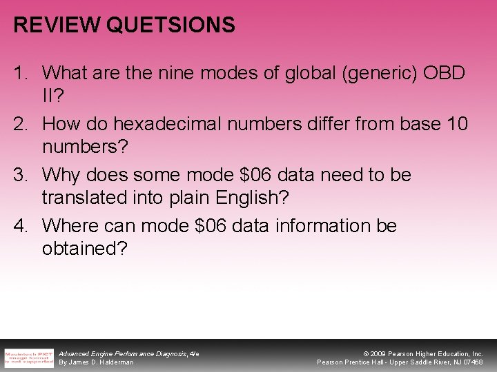 REVIEW QUETSIONS 1. What are the nine modes of global (generic) OBD II? 2.