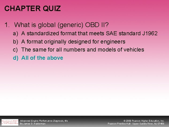 CHAPTER QUIZ 1. What is global (generic) OBD II? a) b) c) d) A