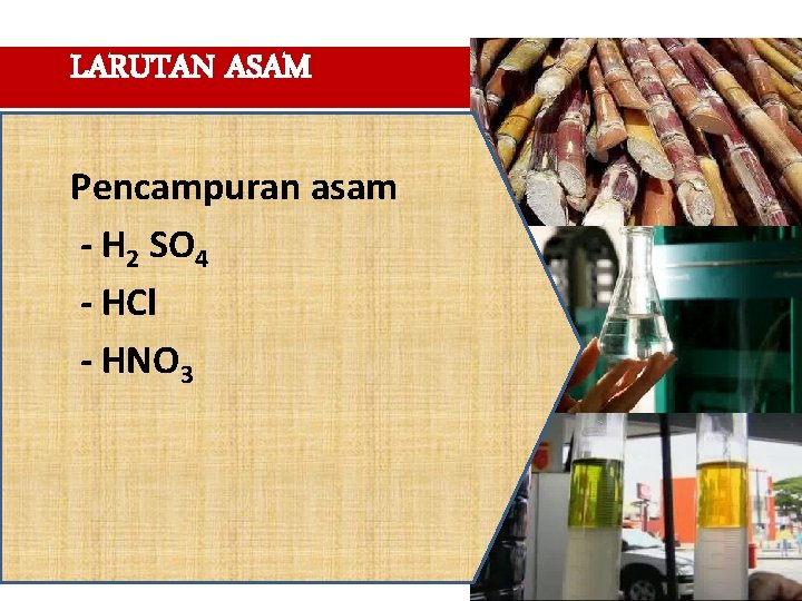 LARUTAN ASAM Pencampuran asam - H 2 SO 4 - HCl - HNO 3