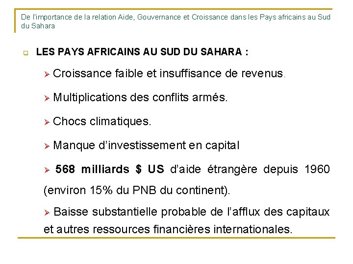 De l’importance de la relation Aide, Gouvernance et Croissance dans les Pays africains au