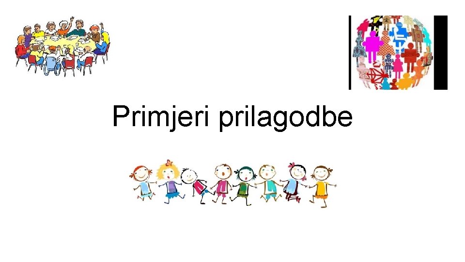 Primjeri prilagodbe 