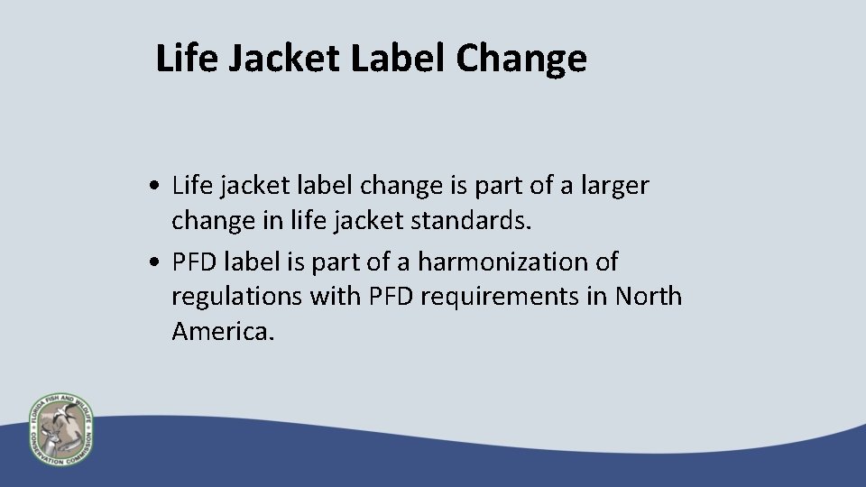 Life Jacket Label Change • Life jacket label change is part of a larger