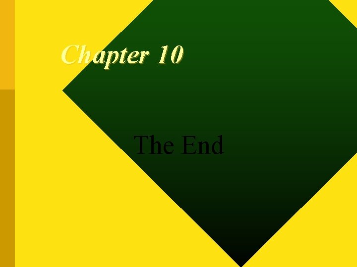 Chapter 10 The End 
