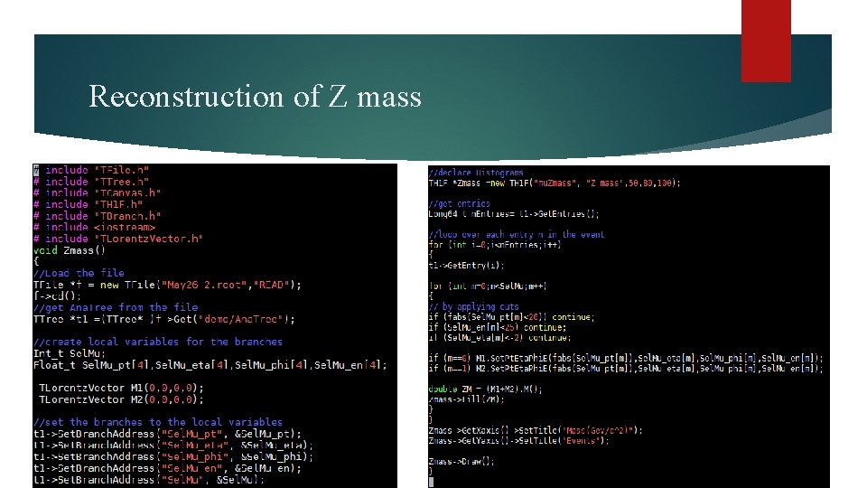 Reconstruction of Z mass 