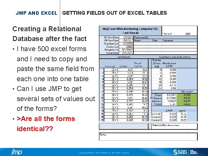 JMP AND EXCEL GETTING FIELDS OUT OF EXCEL TABLES Creating a Relational Database after