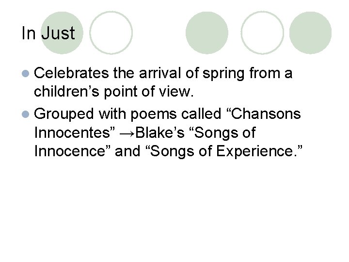 In Just l Celebrates the arrival of spring from a children’s point of view.