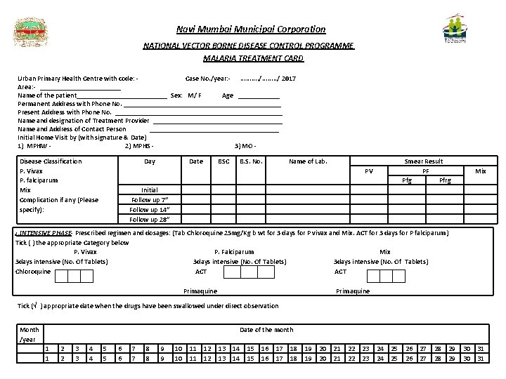 Navi Mumbai Municipal Corporation NATIONAL VECTOR BORNE DISEASE CONTROL PROGRAMME MALARIA TREATMENT CARD Urban