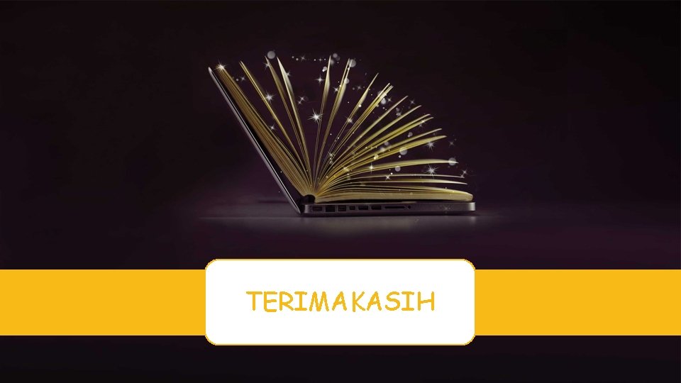 TERIMAKASIH 