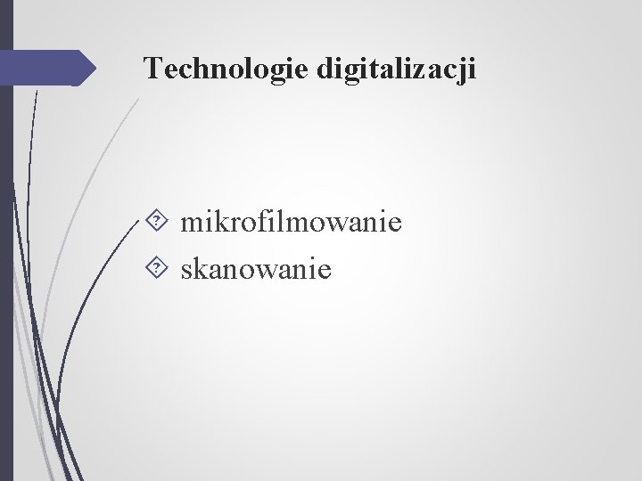 Technologie digitalizacji mikrofilmowanie skanowanie 