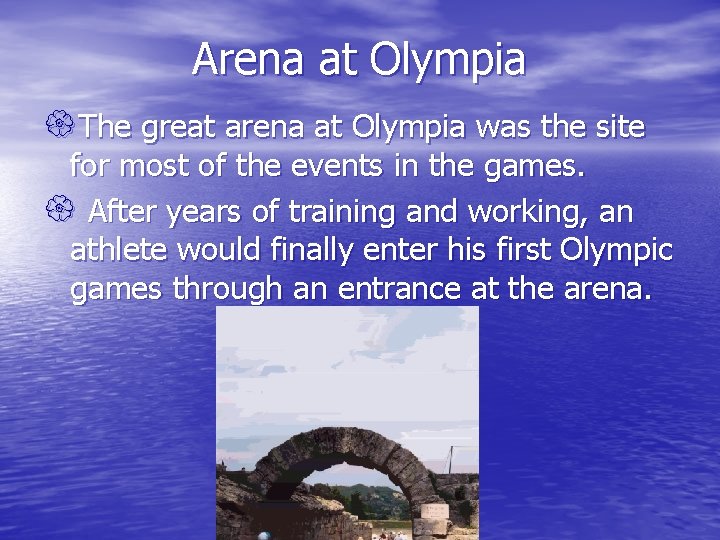 Arena at Olympia {The great arena at Olympia was the site for most of