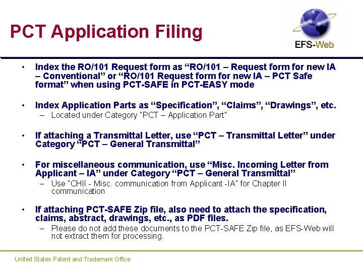 PCT Application Filing • Index the RO/101 Request form as “RO/101 – Request form