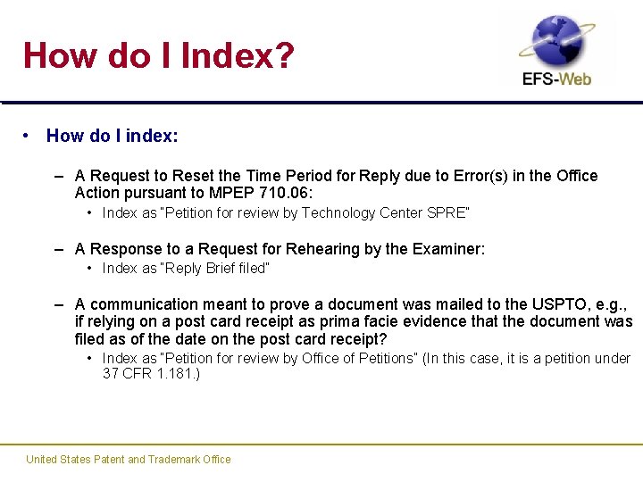 How do I Index? • How do I index: – A Request to Reset