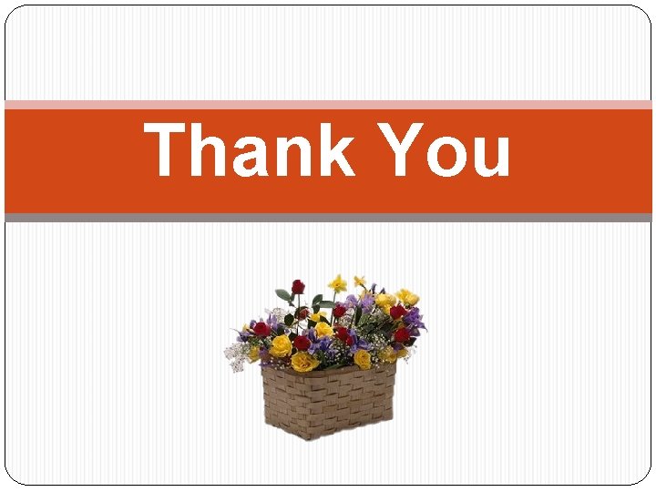 Thank You  Thank You