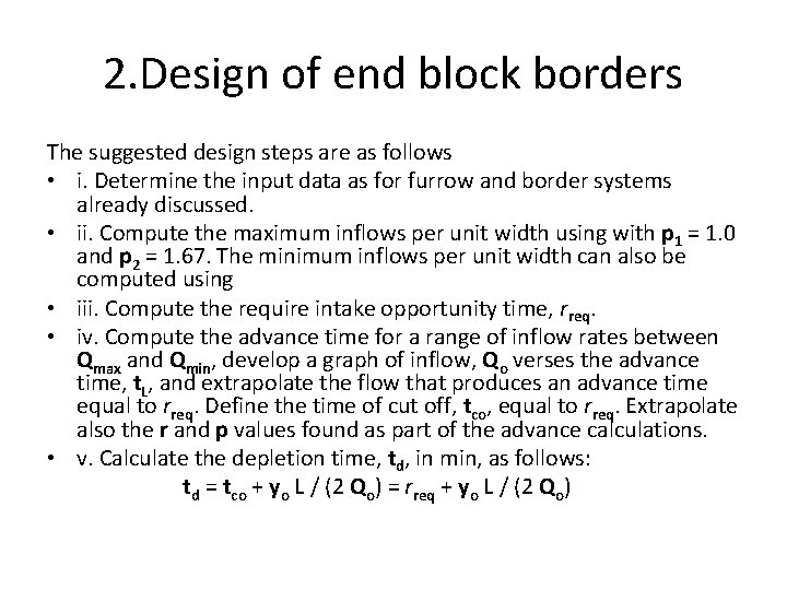 2. Design of end block borders The suggested design steps are as follows •