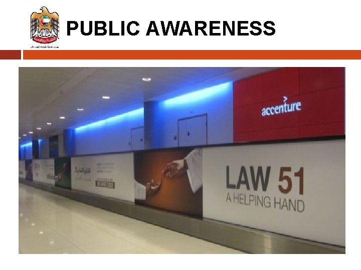 PUBLIC AWARENESS PUBLIC AWARENESS