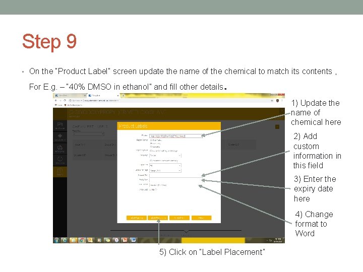 Step 9 • On the “Product Label” screen update the name of the chemical