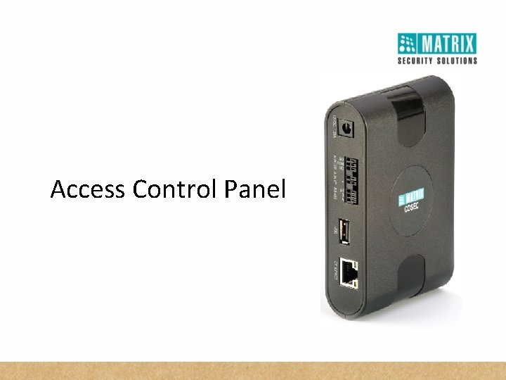 Access Control Panel 