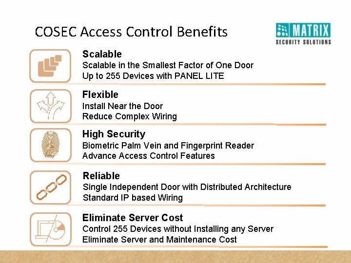 COSEC Access Control Benefits Scalable in the Smallest Factor of One Door Up to