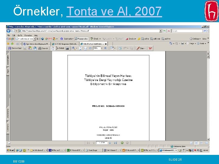 Örnekler, Tonta ve Al, 2007 BBY 208 SLIDE 25 