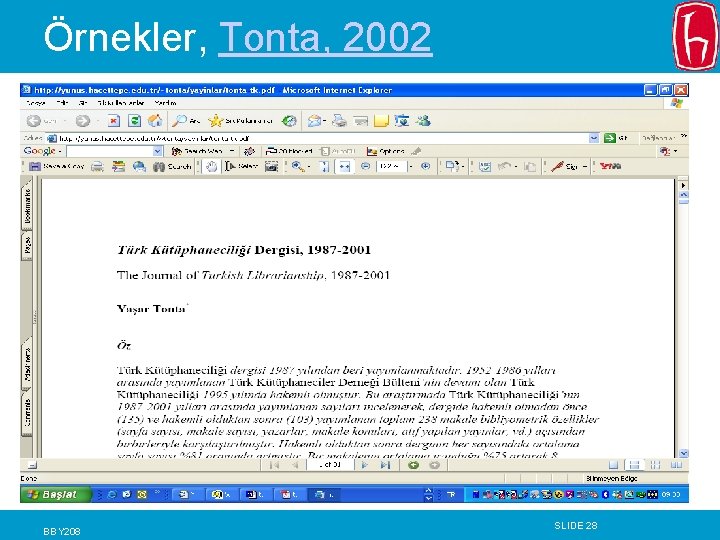 Örnekler, Tonta, 2002 BBY 208 SLIDE 28 