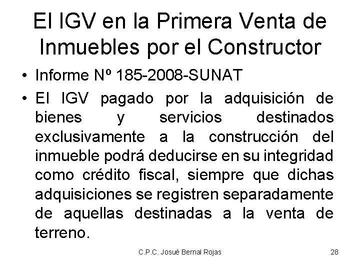 El IGV en la Primera Venta de Inmuebles por el Constructor • Informe Nº