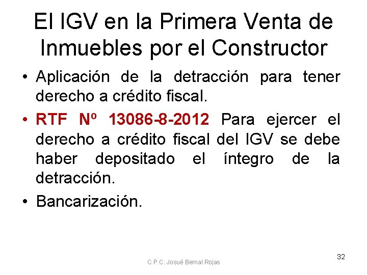 El IGV en la Primera Venta de Inmuebles por el Constructor • Aplicación de