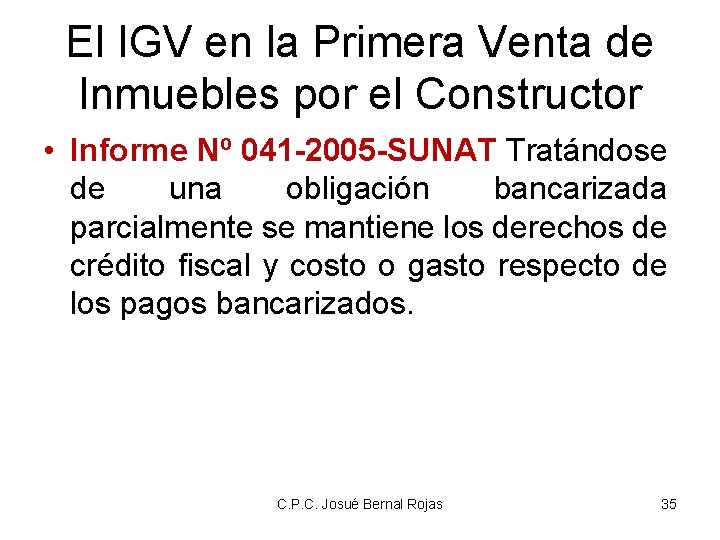 El IGV en la Primera Venta de Inmuebles por el Constructor • Informe Nº