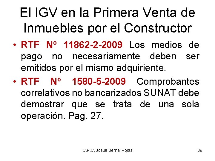 El IGV en la Primera Venta de Inmuebles por el Constructor • RTF Nº