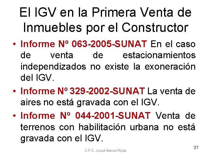 El IGV en la Primera Venta de Inmuebles por el Constructor • Informe Nº