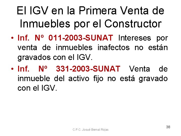 El IGV en la Primera Venta de Inmuebles por el Constructor • Inf. Nº