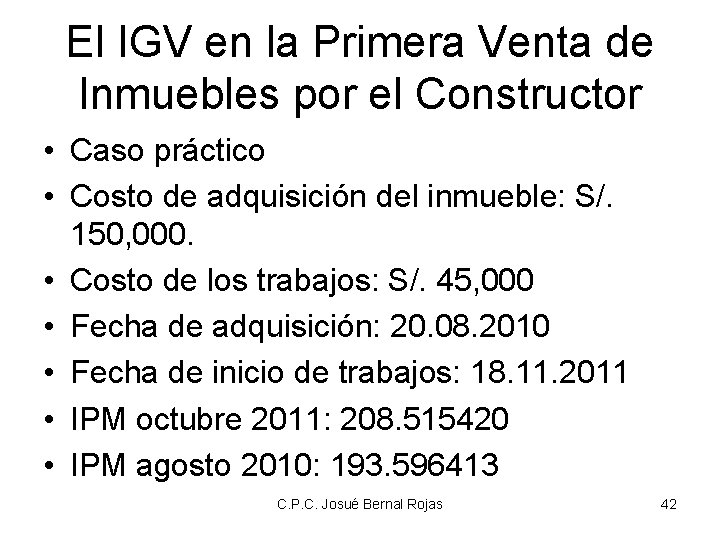 El IGV en la Primera Venta de Inmuebles por el Constructor • Caso práctico