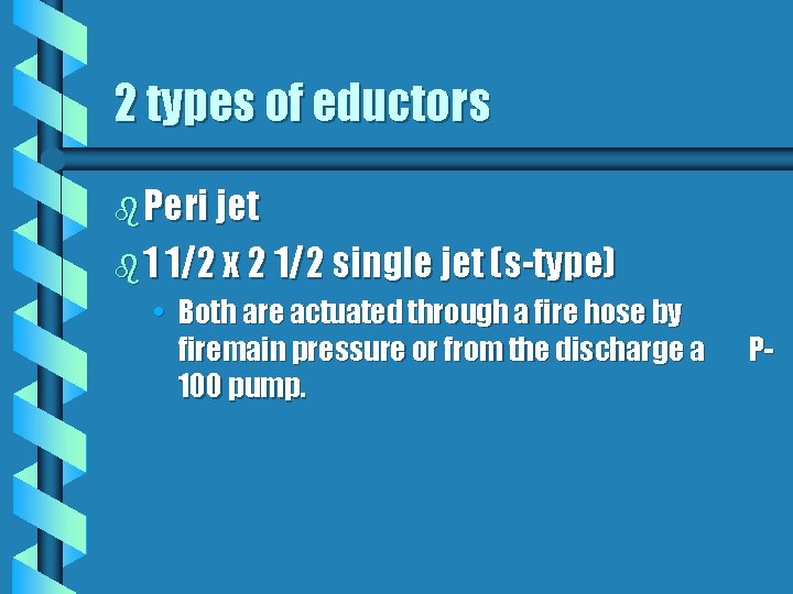 2 types of eductors b Peri jet b 1 1/2 x 2 1/2 single