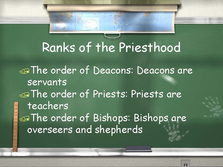 Ranks of the Priesthood /The order of Deacons: Deacons are servants /The order of