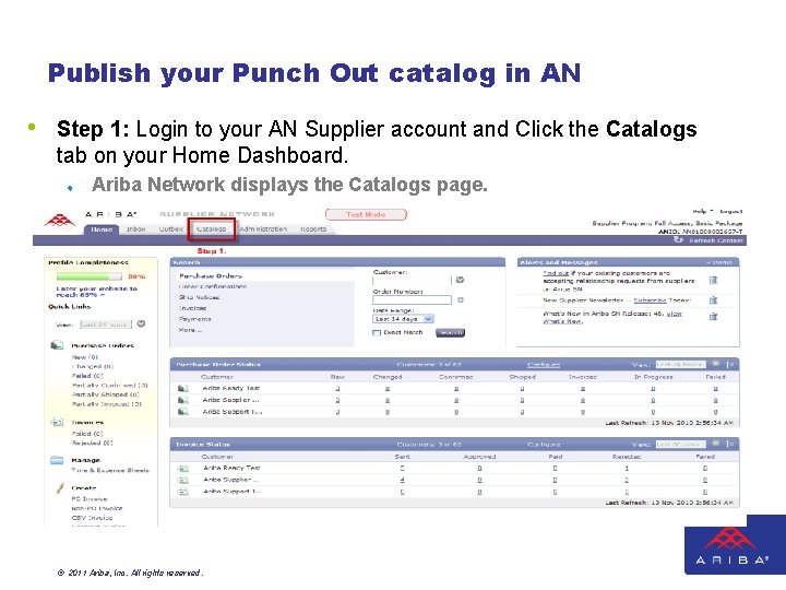 Publish your Punch Out catalog in AN • Step 1: Login to your AN Publish your Punch Out catalog in AN • Step 1: Login to your AN