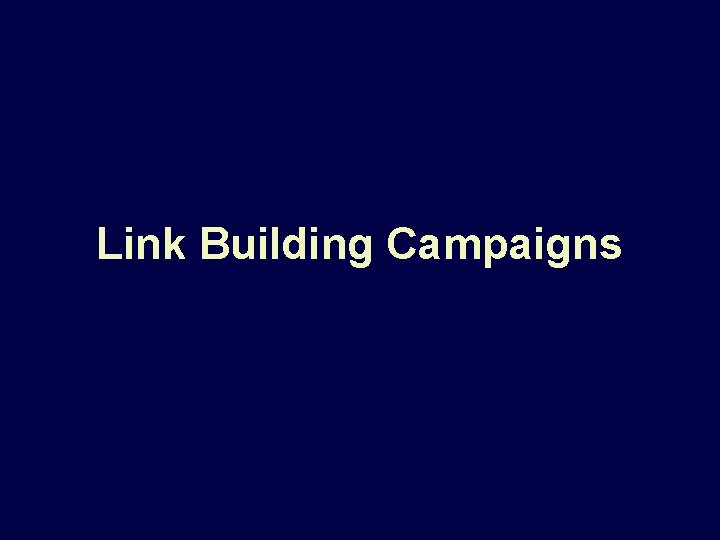 Link Building Campaigns 