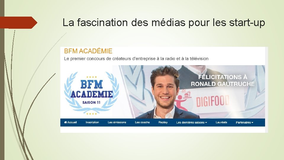 La fascination des médias pour les start-up 
