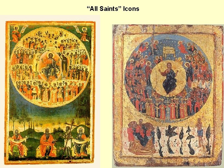 “All Saints” Icons 