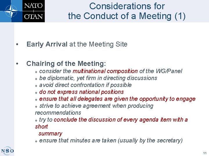 Considerations for the Conduct of a Meeting (1) • Early Arrival at the Meeting